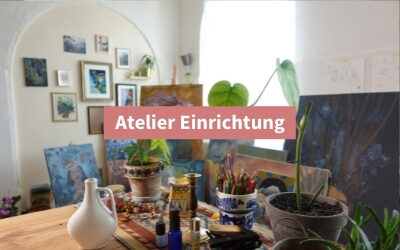 Atelier einrichten: So entwickelt sich mein Atelier in Leipzig